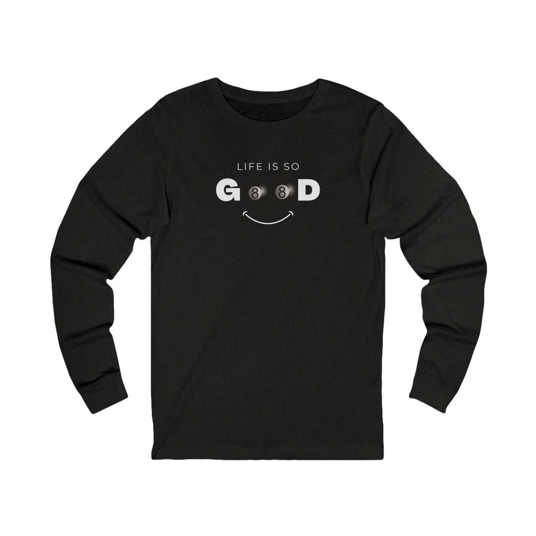 Life is So Good - 8 Ball - Unisex Long Sleeve Tee - BFLY BILLIARDS