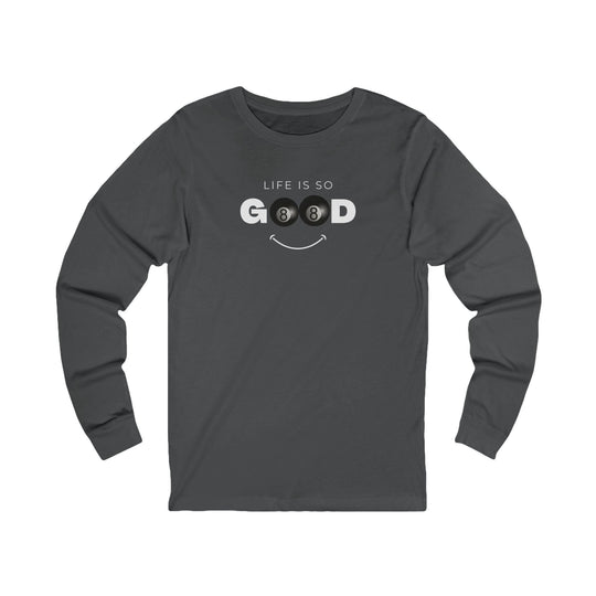 Life is So Good - 8 Ball - Unisex Long Sleeve Tee - BFLY BILLIARDS