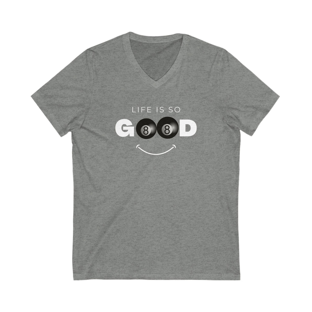 Life is So Good - 8 Ball - Unisex V - Neck Tee - BFLY BILLIARDS