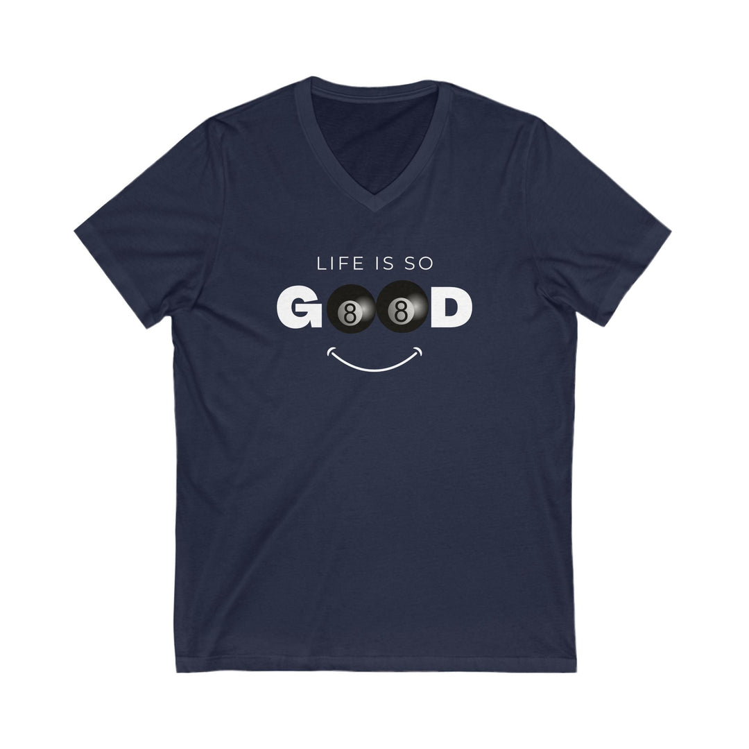 Life is So Good - 8 Ball - Unisex V - Neck Tee - BFLY BILLIARDS