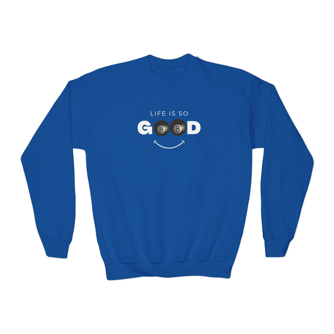 Life is So Good - 8 Ball - Unisex Youth Crewneck Sweatshirt - BFLY BILLIARDS