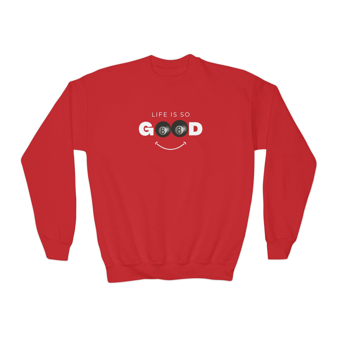 Life is So Good - 8 Ball - Unisex Youth Crewneck Sweatshirt - BFLY BILLIARDS
