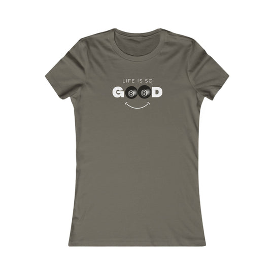 Life is So Good - 8 Ball - Women's Fitted Tee - BFLY BILLIARDS