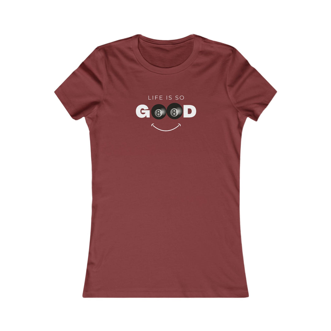 Life is So Good - 8 Ball - Women's Fitted Tee - BFLY BILLIARDS