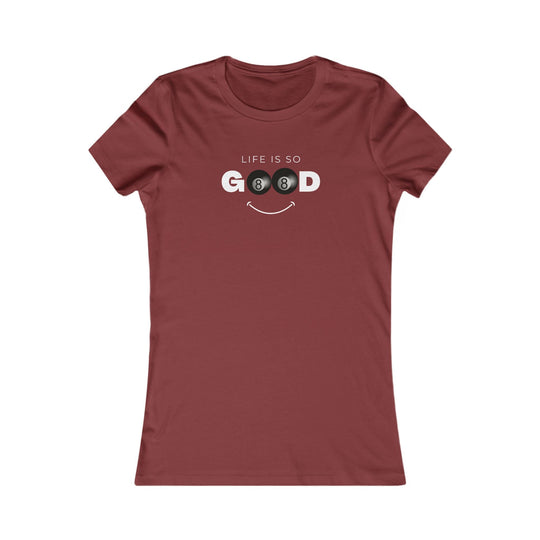 Life is So Good - 8 Ball - Women's Fitted Tee - BFLY BILLIARDS