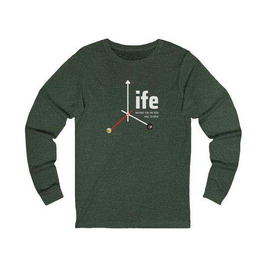 Life - Pool Hall - Unisex Long Sleeve Tee - BFLY BILLIARDS