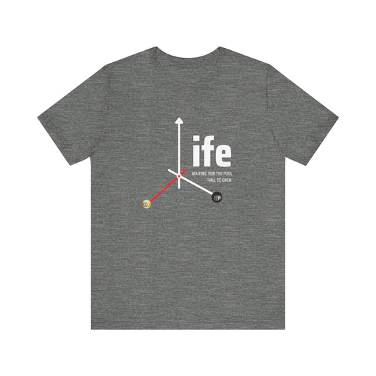 Life - Pool Hall - Unisex Softstyle Tee - BFLY BILLIARDS