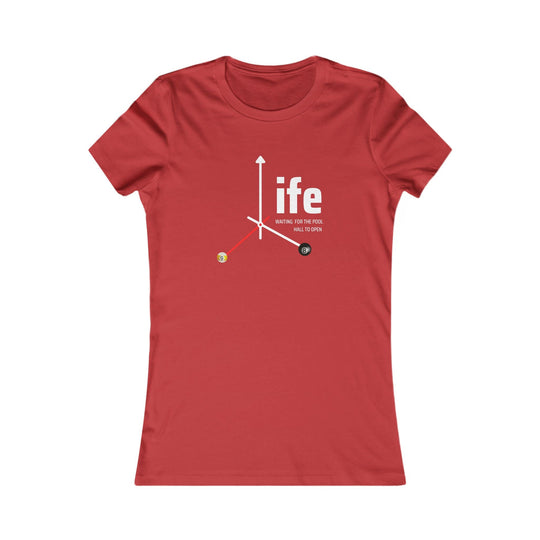 Life - Pool Hall - Women's Fitted Tee - BFLY BILLIARDS