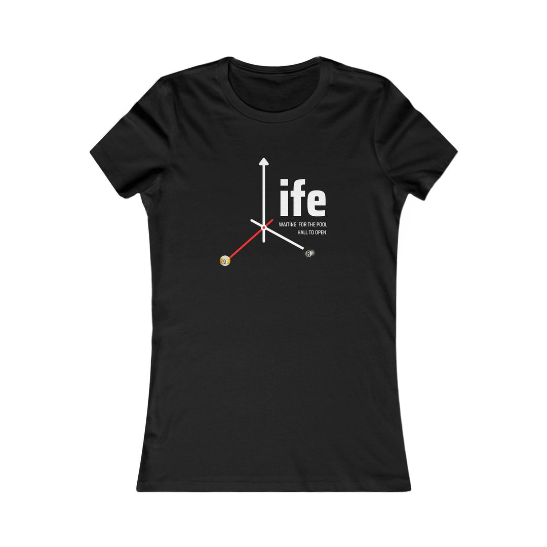 Life - Pool Hall - Women's Fitted Tee - BFLY BILLIARDS