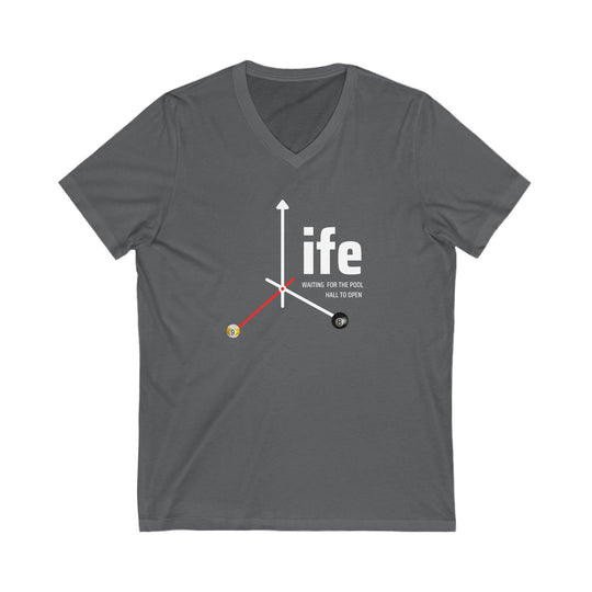 Life - Pool Halls - Unisex V - Neck Tee - BFLY BILLIARDS