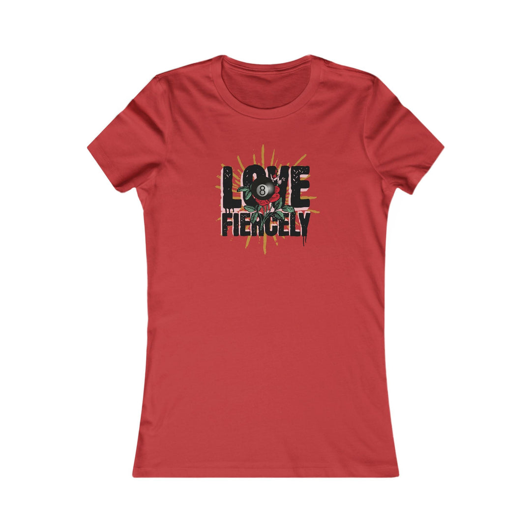 Love Fiercely - 8 Ball - Women's Fitted Tee - BFLY BILLIARDS