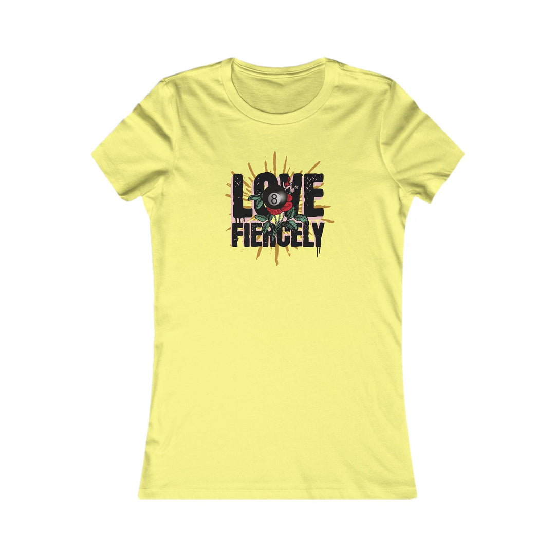 Love Fiercely - 8 Ball - Women's Fitted Tee - BFLY BILLIARDS