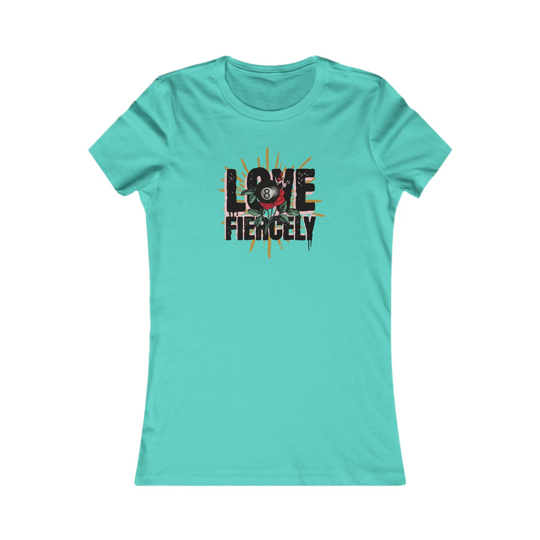 Love Fiercely - 8 Ball - Women's Fitted Tee - BFLY BILLIARDS