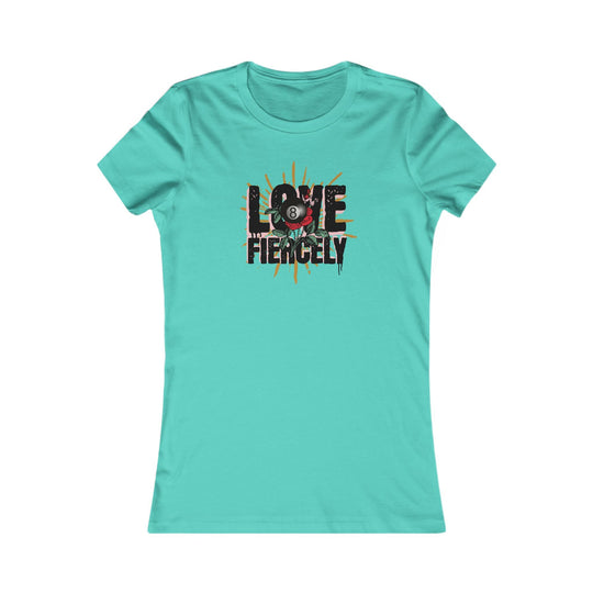 Love Fiercely - 8 Ball - Women's Fitted Tee - BFLY BILLIARDS