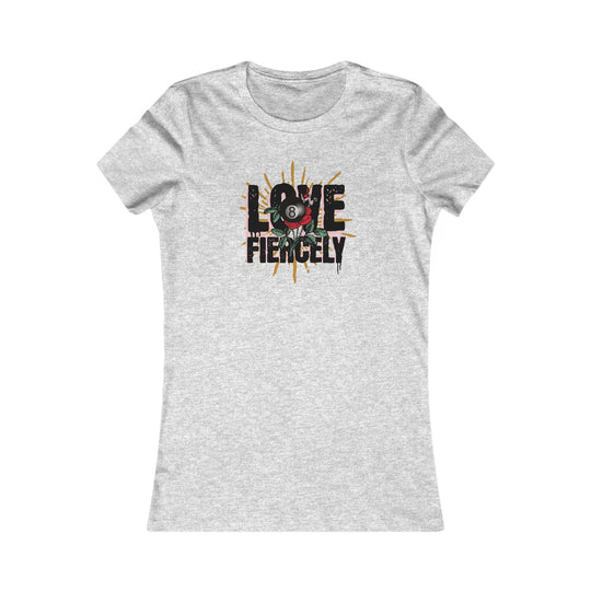Love Fiercely - 8 Ball - Women's Fitted Tee - BFLY BILLIARDS