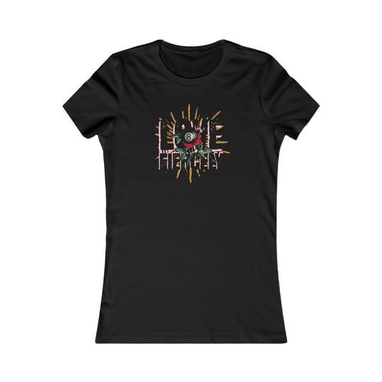 Love Fiercely - 8 Ball - Women's Fitted Tee - BFLY BILLIARDS