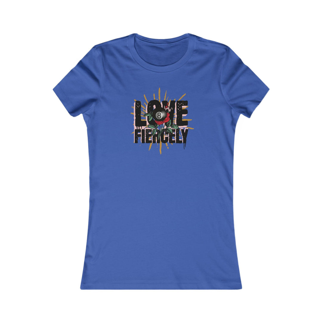 Love Fiercely - 8 Ball - Women's Fitted Tee - BFLY BILLIARDS