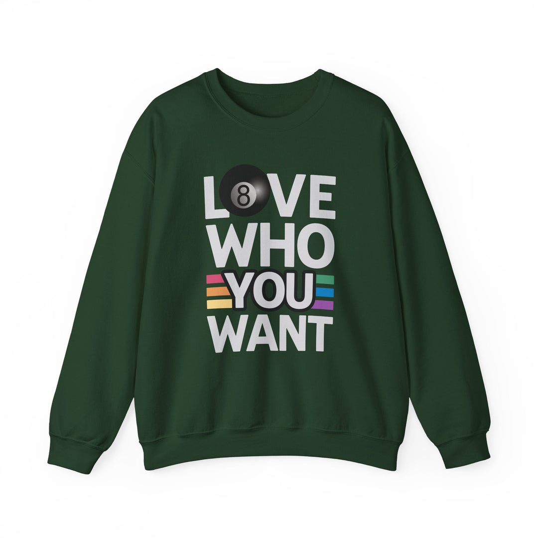 Love who you want - 8 Ball - Unisex Crewneck Sweatshirt - BFLY BILLIARDS