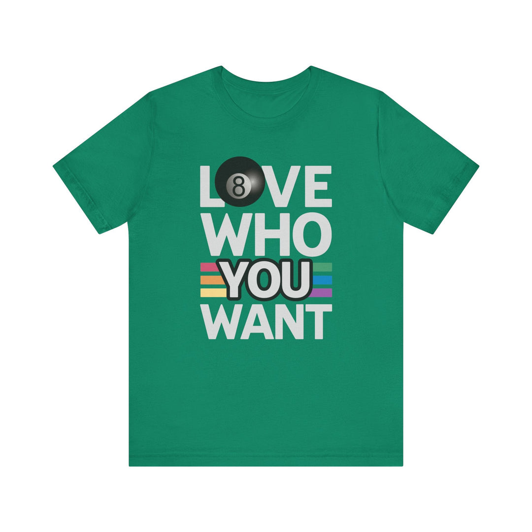 Love who you want - 8 Ball - Unisex Softstyle Tee - BFLY BILLIARDS