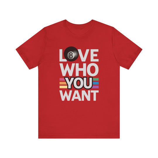 Love who you want - 8 Ball - Unisex Softstyle Tee - BFLY BILLIARDS