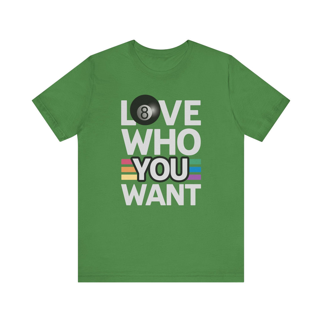 Love who you want - 8 Ball - Unisex Softstyle Tee - BFLY BILLIARDS
