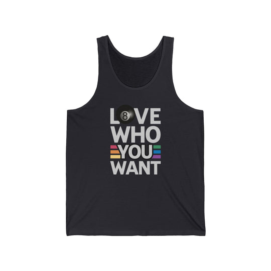 Love who you want - 8 Ball - Unisex Tank Top - BFLY BILLIARDS