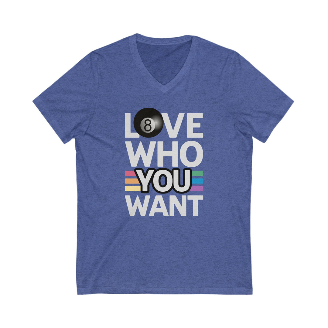Love who you want - 8 Ball - Unisex V - Neck Tee - BFLY BILLIARDS