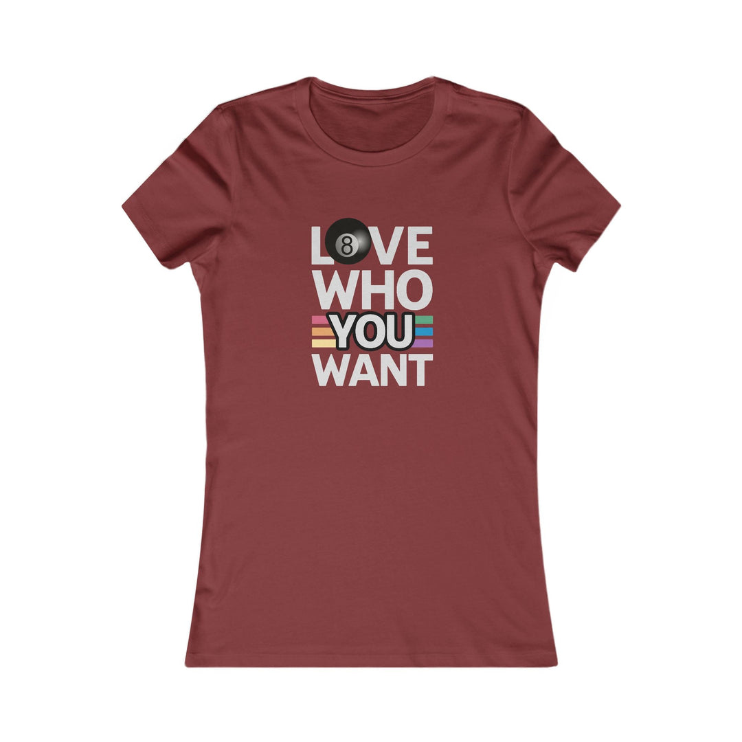 Love who you want - 8 Ball - Women's Fitted Tee - BFLY BILLIARDS