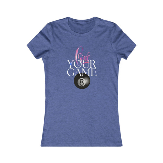 Love Your Game - 8 Ball - Women's Fitted Tee - BFLY BILLIARDS