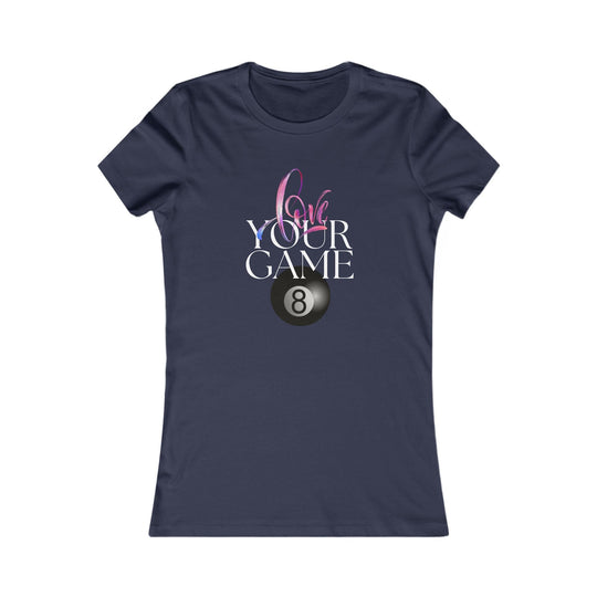 Love Your Game - 8 Ball - Women's Fitted Tee - BFLY BILLIARDS