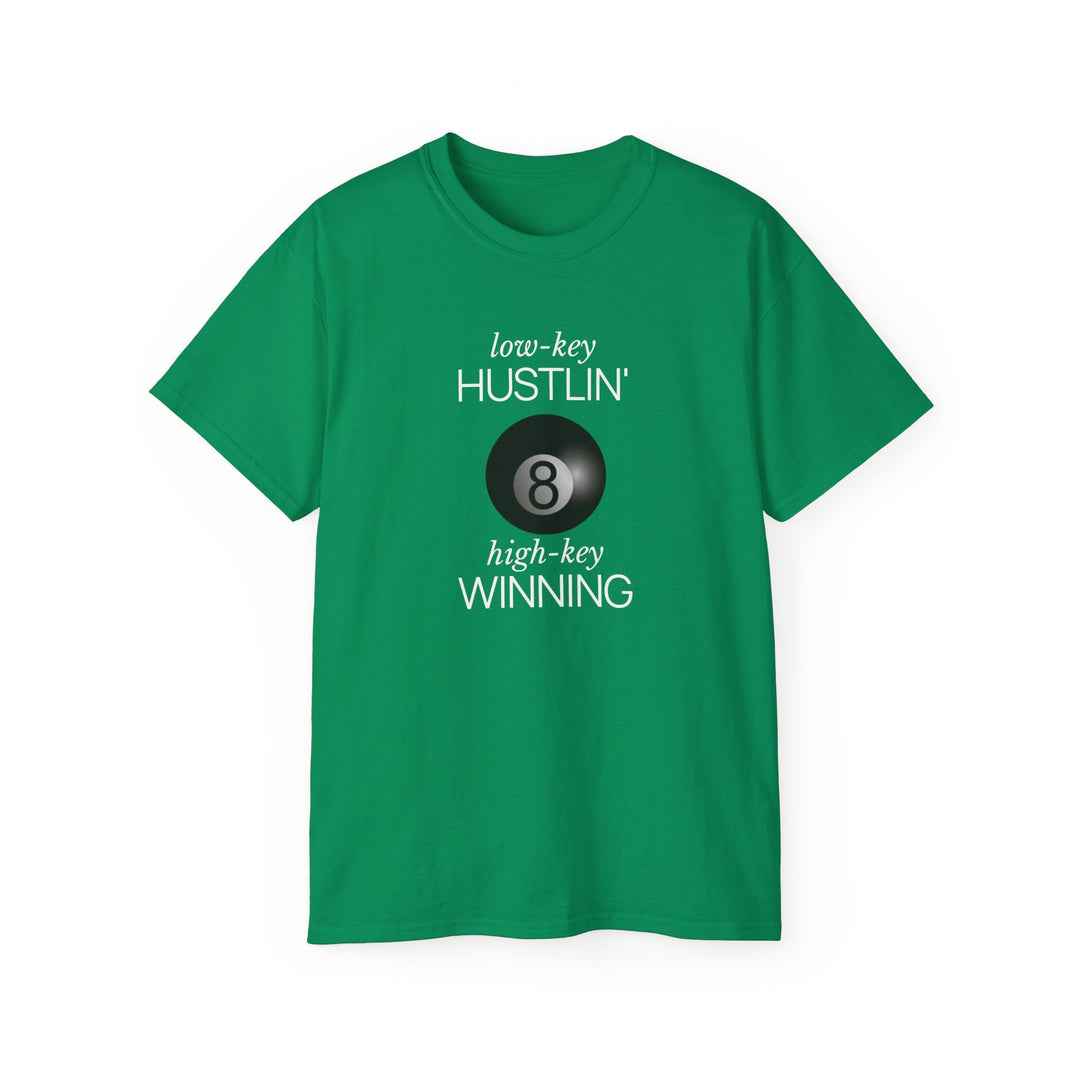 Low - Key Hustlin - 8 Ball - Unisex Cotton T-Shirt - BFLY BILLIARDS