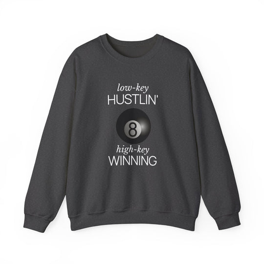 Low - Key Hustlin - 8 Ball - Unisex Crewneck Sweatshirt - BFLY BILLIARDS