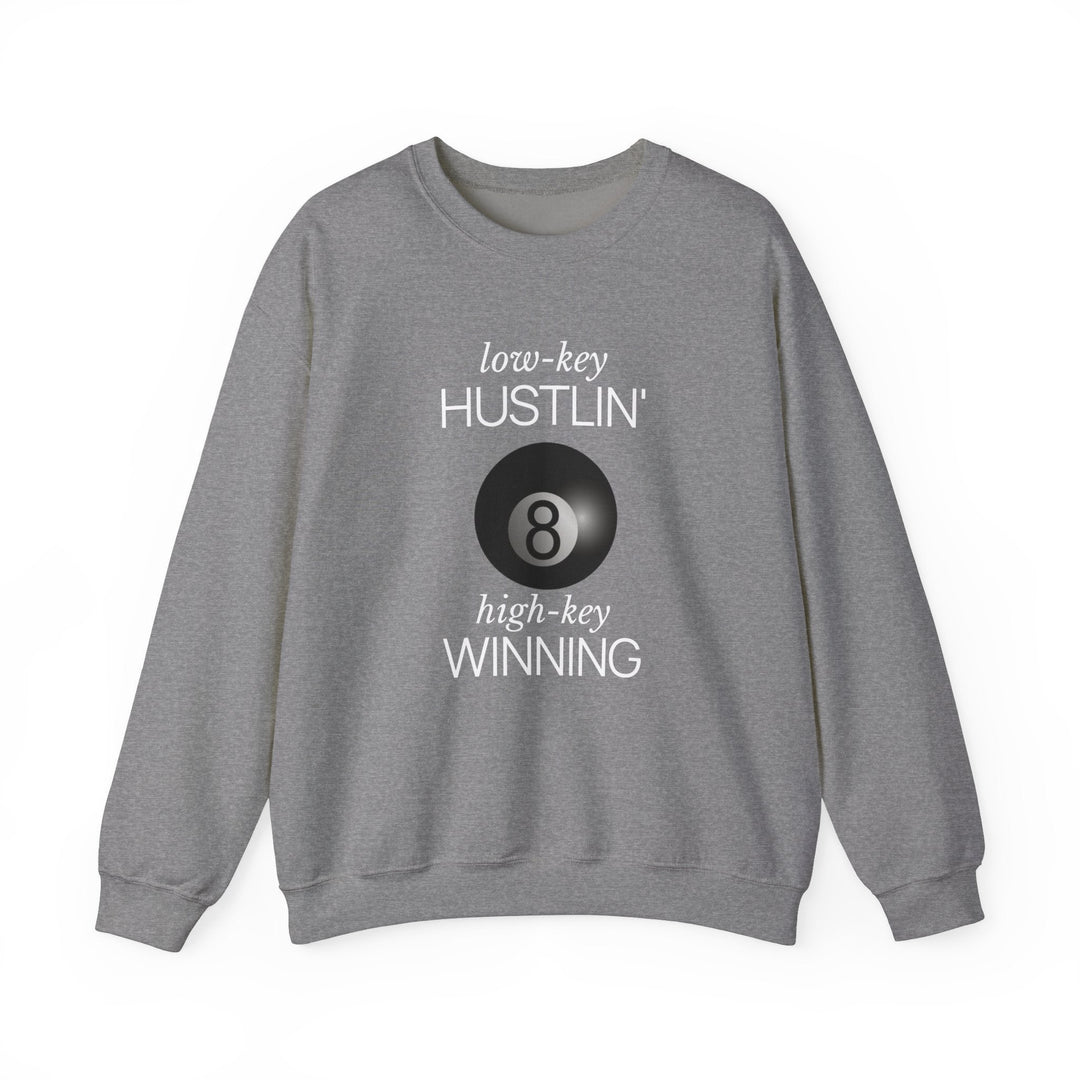 Low - Key Hustlin - 8 Ball - Unisex Crewneck Sweatshirt - BFLY BILLIARDS