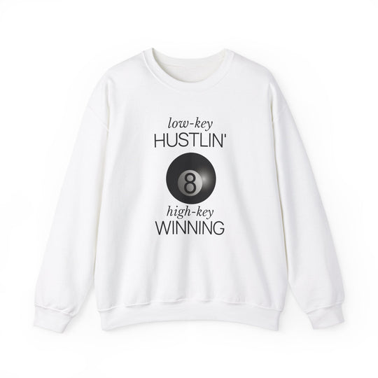 Low - Key Hustlin - 8 Ball - Unisex Crewneck Sweatshirt - BFLY BILLIARDS