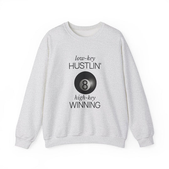 Low - Key Hustlin - 8 Ball - Unisex Crewneck Sweatshirt - BFLY BILLIARDS