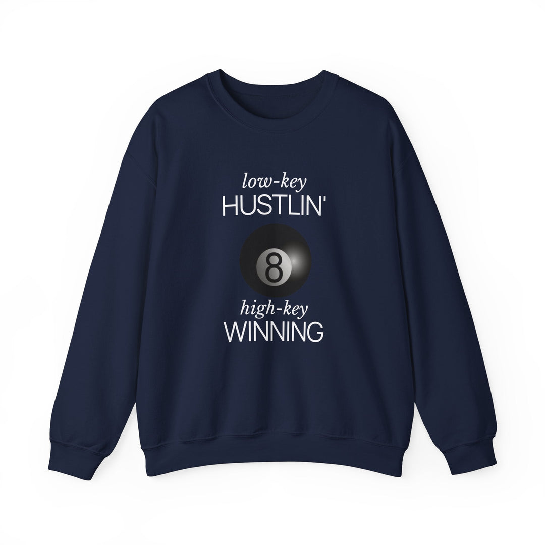 Low - Key Hustlin - 8 Ball - Unisex Crewneck Sweatshirt - BFLY BILLIARDS