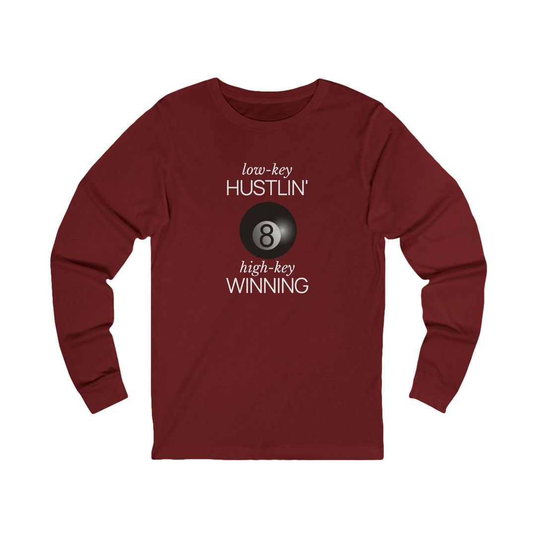 Low - Key Hustlin - 8 Ball - Unisex Long Sleeve Tee - BFLY BILLIARDS