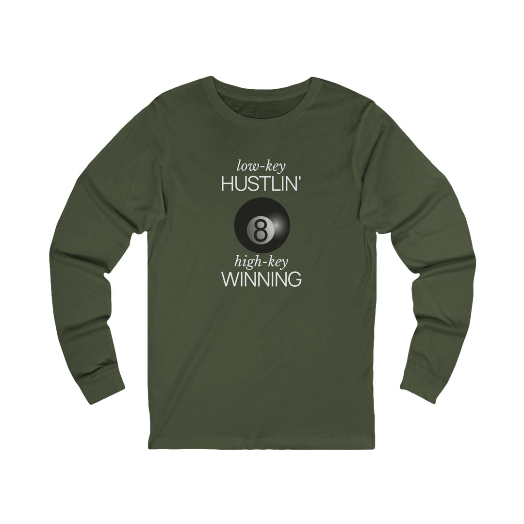 Low - Key Hustlin - 8 Ball - Unisex Long Sleeve Tee - BFLY BILLIARDS