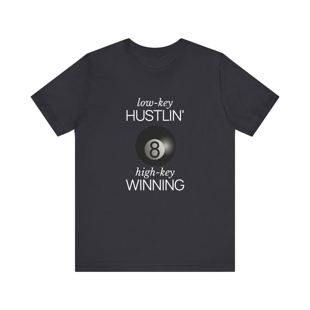 Low - Key Hustlin - 8 Ball - Unisex Softstyle Tee - BFLY BILLIARDS