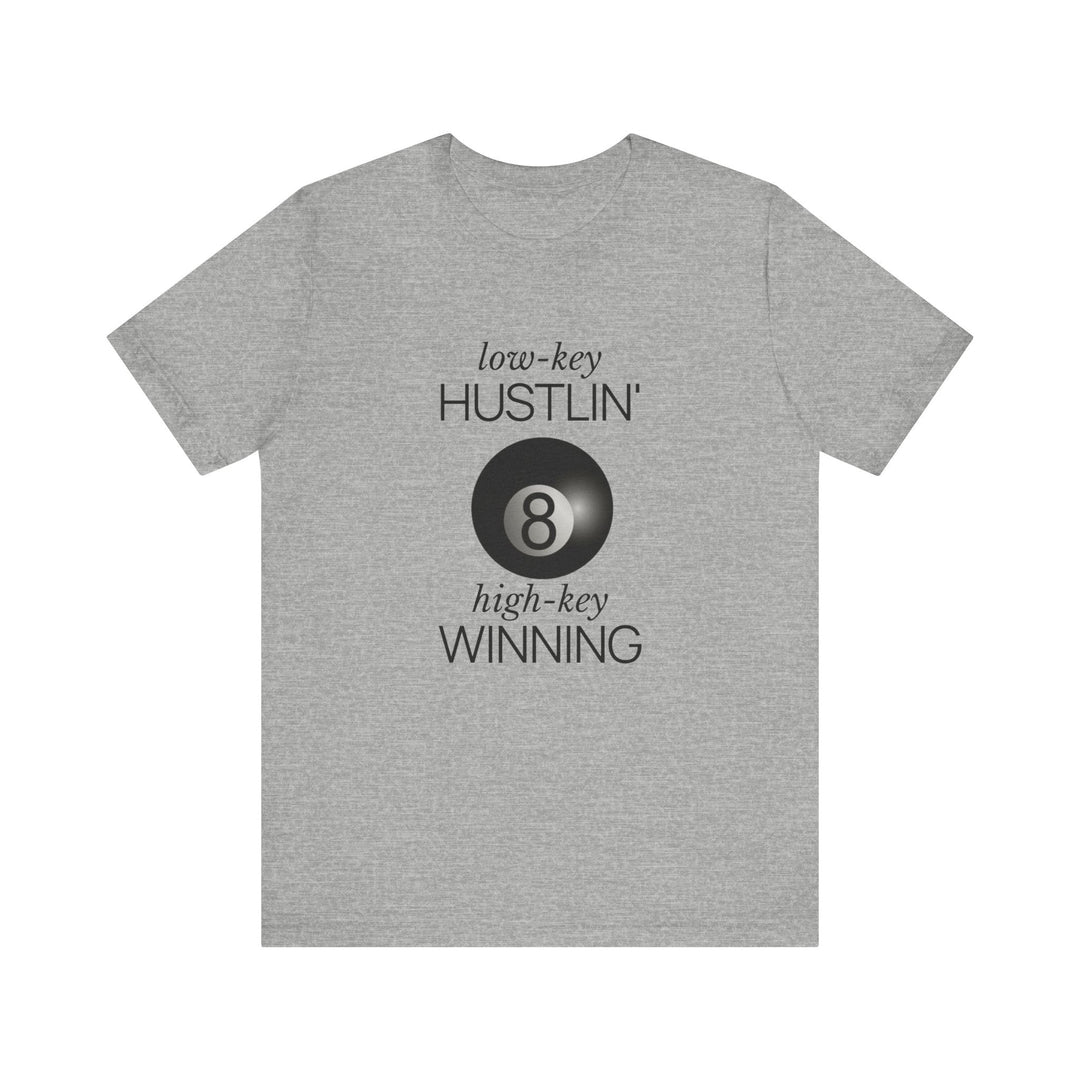 Low - Key Hustlin - 8 Ball - Unisex Softstyle Tee - BFLY BILLIARDS