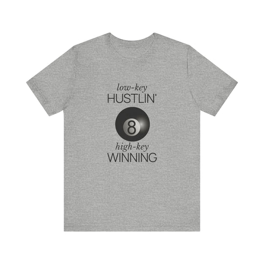 Low - Key Hustlin - 8 Ball - Unisex Softstyle Tee - BFLY BILLIARDS