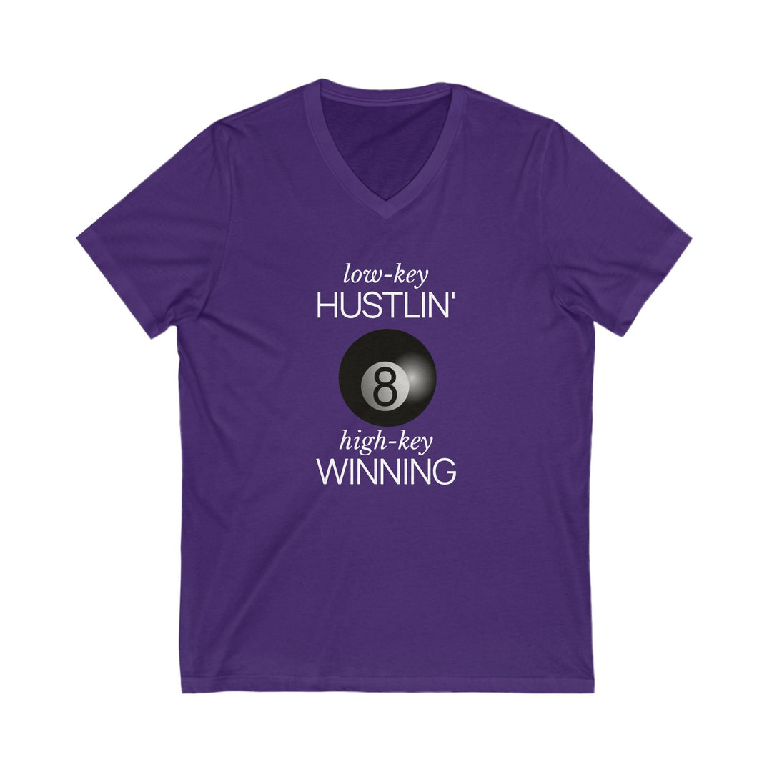 Low - Key Hustlin - 8 Ball - Unisex V - Neck Tee - BFLY BILLIARDS