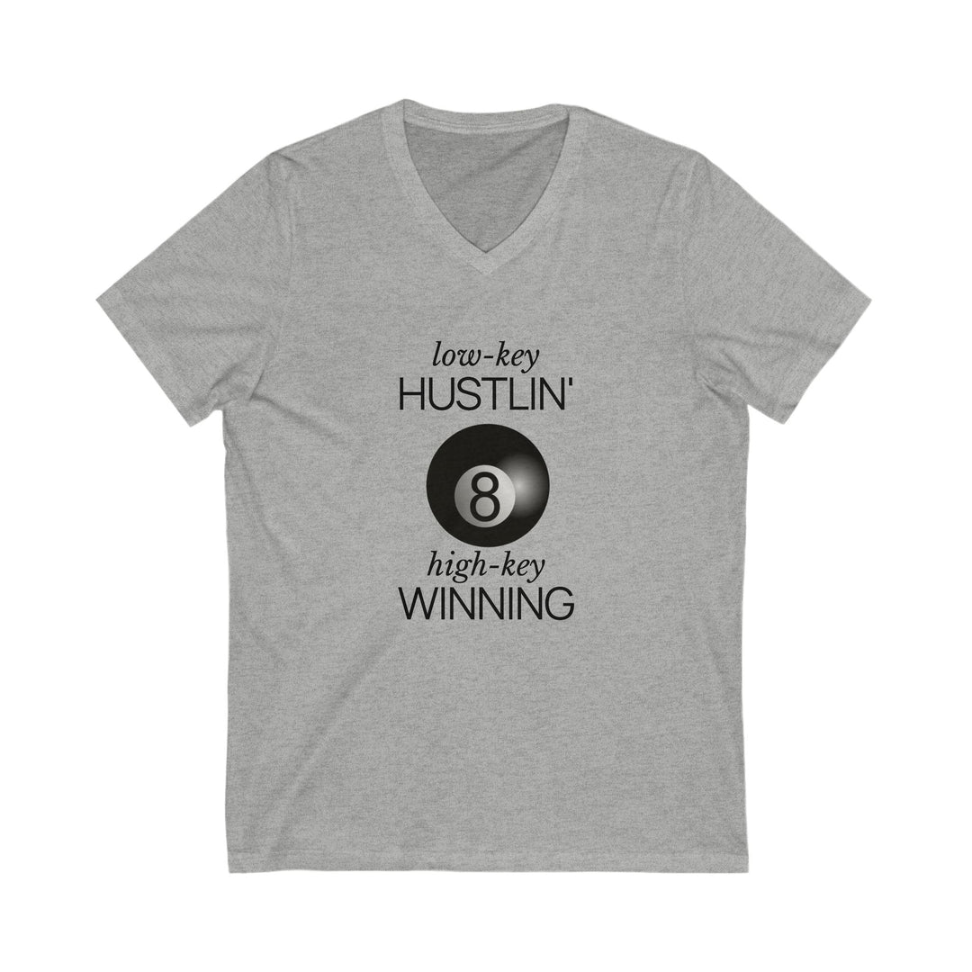 Low - Key Hustlin - 8 Ball - Unisex V - Neck Tee - BFLY BILLIARDS