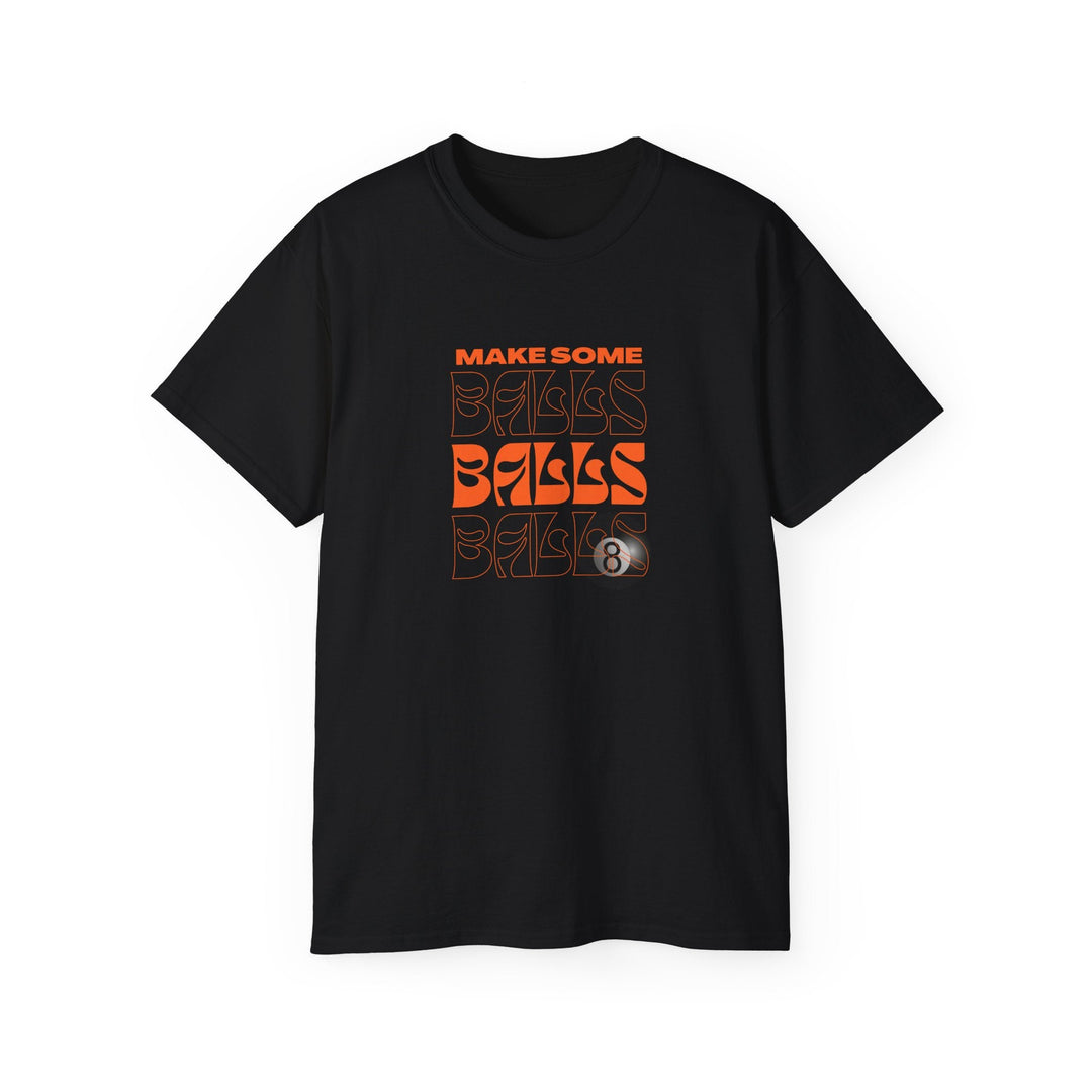 Make some Balls Balls Balls - Unisex Cotton T-Shirt - BFLY BILLIARDS