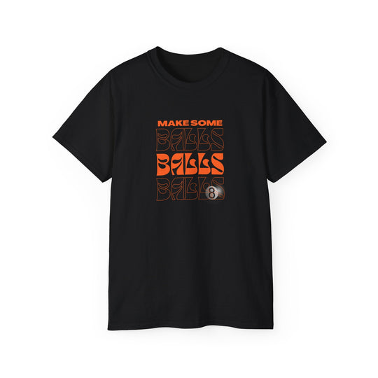 Make some Balls Balls Balls - Unisex Cotton T-Shirt - BFLY BILLIARDS