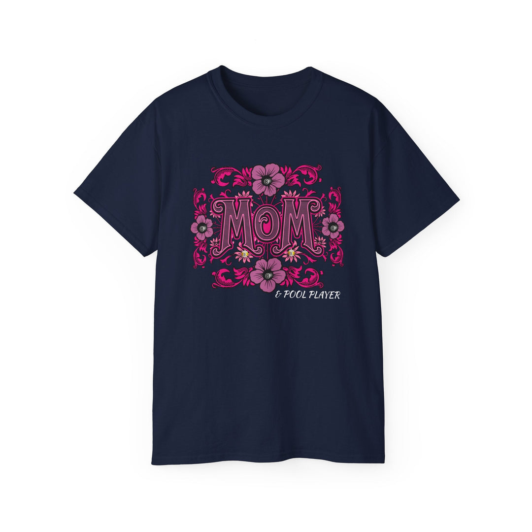 Mom and Pool Player - Unisex Cotton T-Shirt - BFLY BILLIARDS