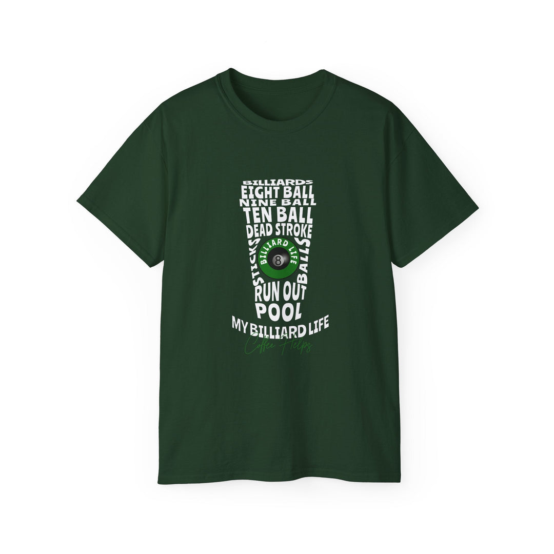My Billiard Life Word Art - Unisex Cotton T-Shirt - BFLY BILLIARDS