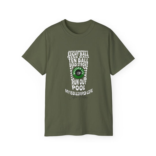 My Billiard Life Word Art - Unisex Cotton T-Shirt - BFLY BILLIARDS