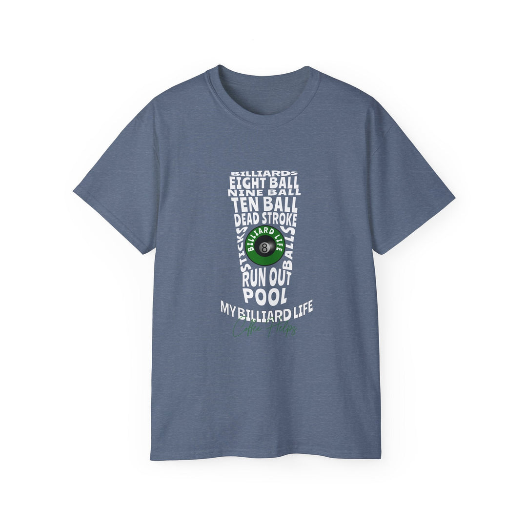 My Billiard Life Word Art - Unisex Cotton T-Shirt - BFLY BILLIARDS