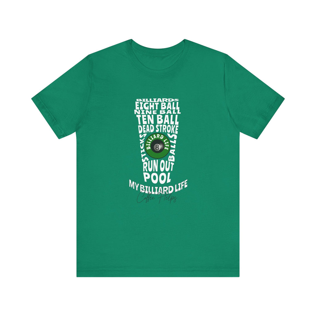 My Billiard Life Word Art - Unisex Softstyle Tee - BFLY BILLIARDS